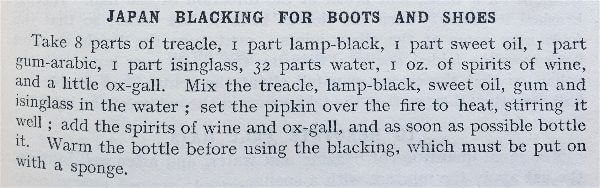 Miss Windsor's Delectables - Japan Blacking For Boots And Shoes recipe - 1906 edition of Mrs Beeton's Book of Household Management 