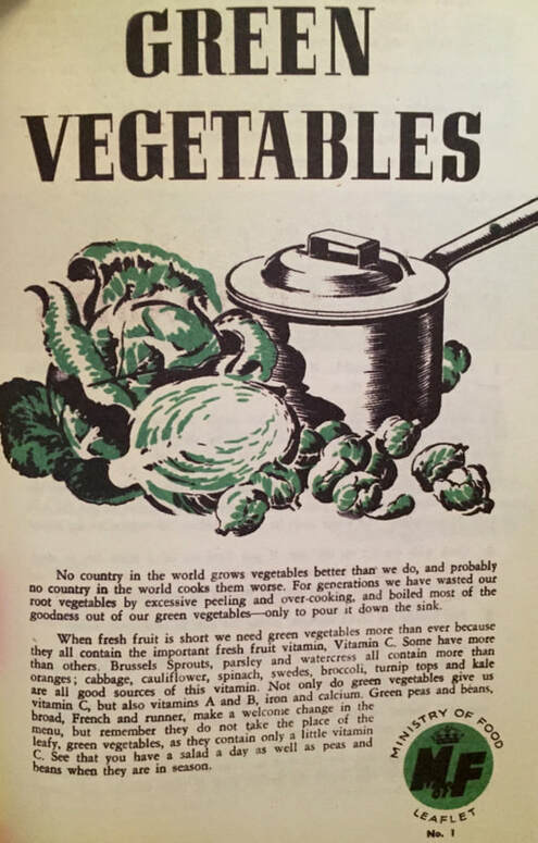 Miss Windsor: WWIILeaflet by The Ministry of Food - the health benefits of GREEN VEGETABLES! 